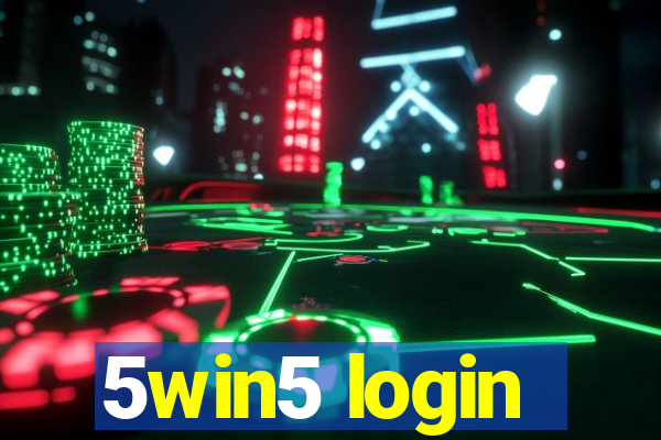 5win5 login